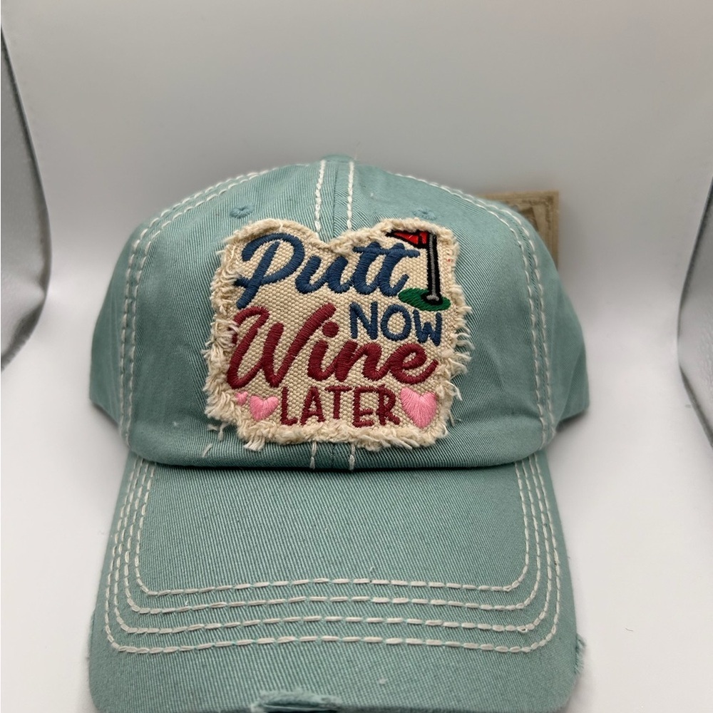 NEW Teal “Putt Now Wine Later” Distressed Baseball Cap w/ Embroidered Patch golf